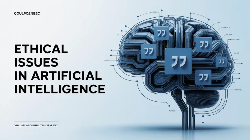 Ethical Issues in Artificial Intelligence